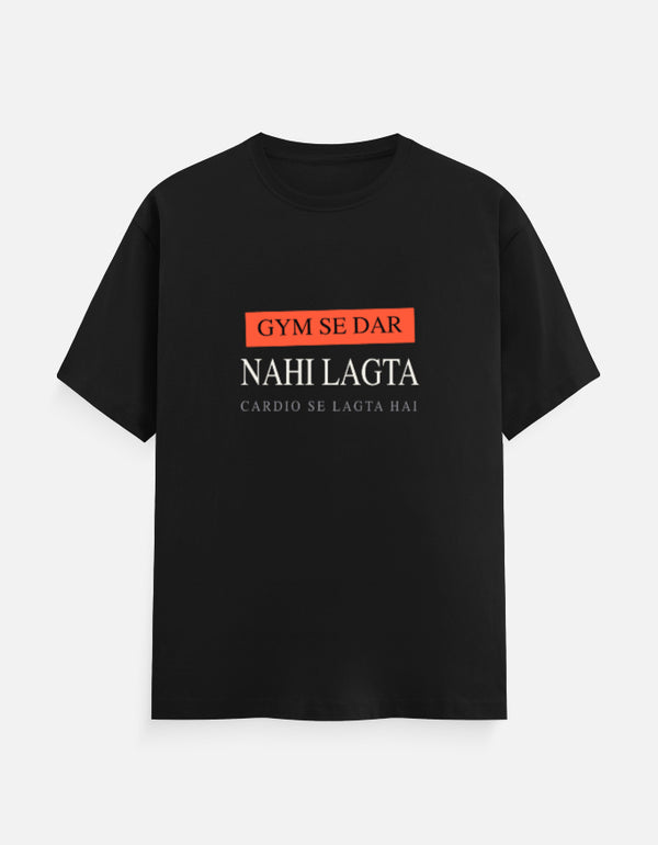 Gym Se Dar Nahi Lagta — Cardio Se Lagta Hai | Funny Gym Unisex Cotton T-Shirt