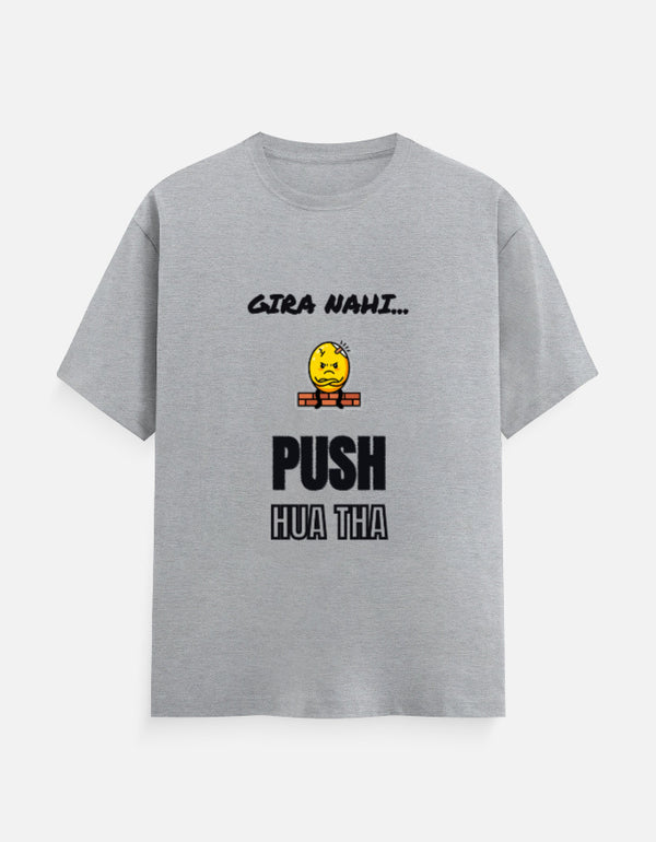 Push Hua Tha Unisex Oversized T-Shirt